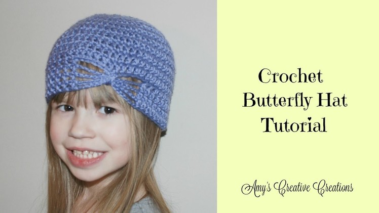 Crochet Butterfly Hat Tutorial (All Sizes)