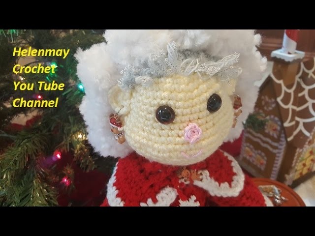 Crochet Mr. and Mrs. Santa Claus Heirloom Dolls Part 3 of 4 DIY video tutorial