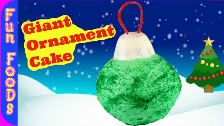 Giant Ornament Cake | How to Make Giant Christmas Ornament Cake | Christmas Recipes