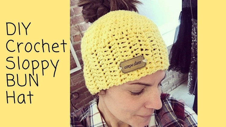 How to Make a Sloppy Bun Crochet Hat