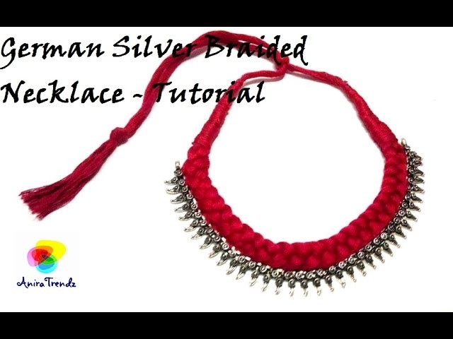 How to make german silver braided necklace at home - Easy Simple Beatutiful - Silk thread necklace