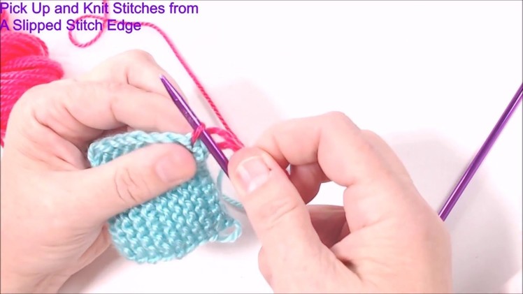 How to Pick up and Knit Stitches along a Slip Stitch Edge