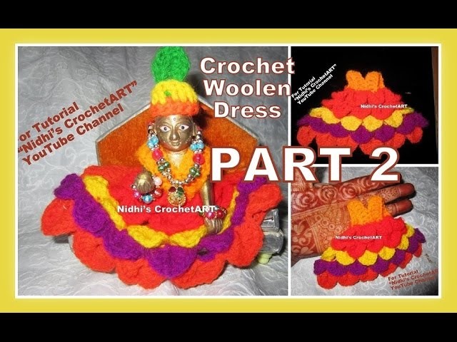 PART 2- How to Crochet Woolen Dress Vagha Poshak for Ladoo Baal Gopal Lord Krishna- Crocodile Stitch