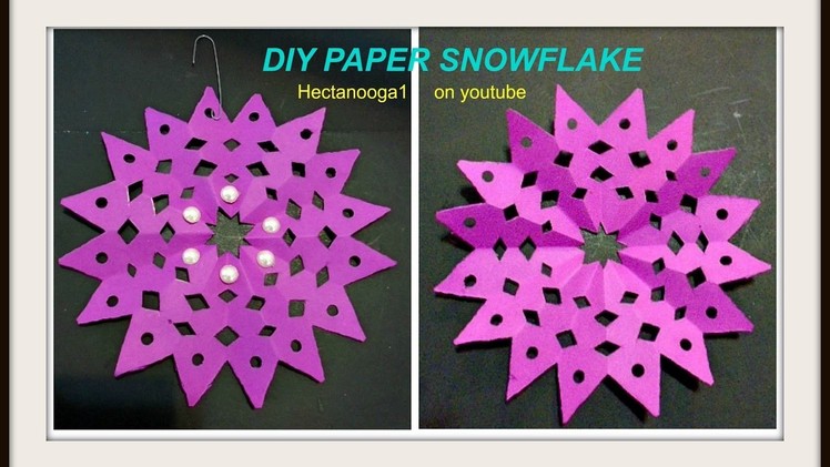 Diy- FUSCHIA SNOWFLAKE, DIY PAPER ORNAMENTS, Hot pink snowflake Christmas Decorations
