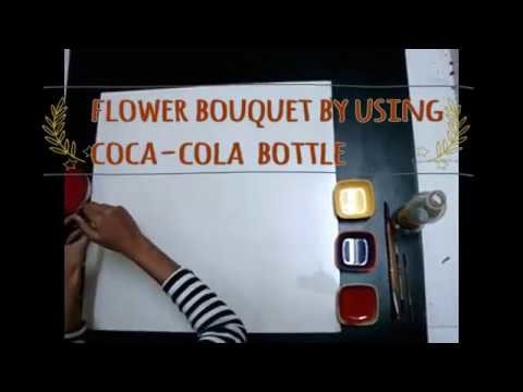 How to make flower bouquet by using coca-cola bottle