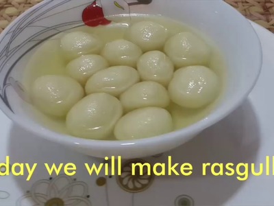 HOW TO MAKE RASGULLA IN HINDI. 