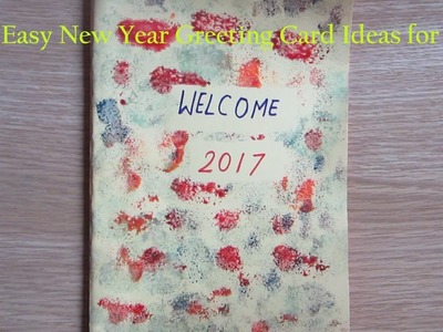 New Year Greeting Card Making Ideas for Kids | How to make new year cards at home