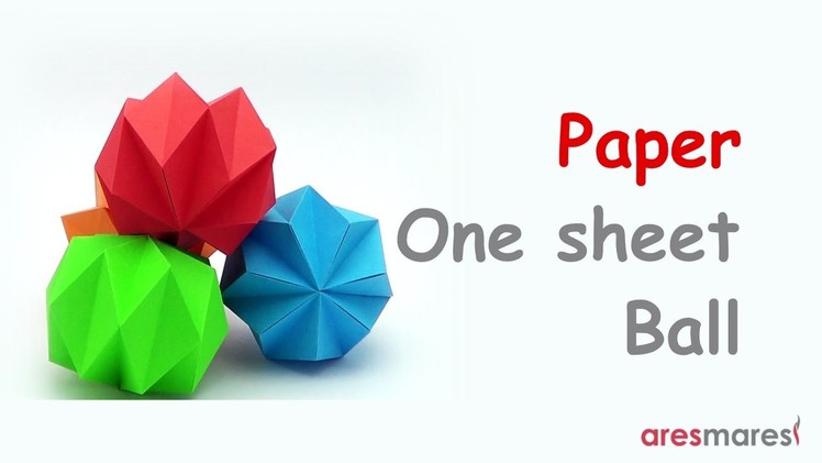 Paper Ball (easy - single sheet - glue)