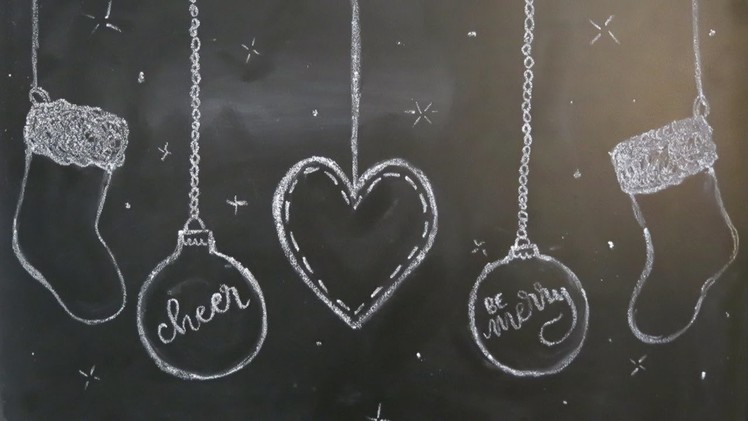 Christmas Chalkboard Art 2016 | Part 1: Hanging Ornaments