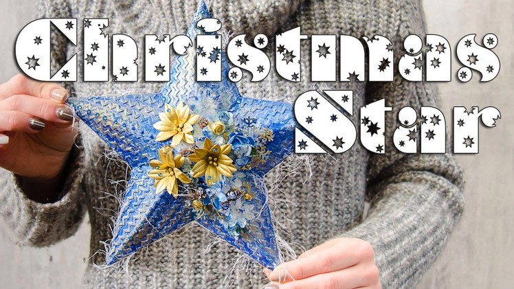Christmas Star. Step by step tutorial. Scraps Of Darkness