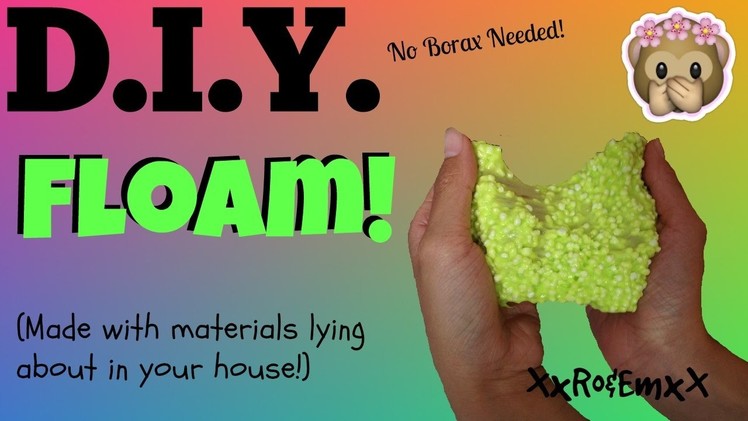 D.I.Y. Floam | Super Crunchy Slime! (No Borax, Tide, Baking Soda, or Eyedrops!)