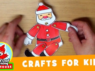 Dancing Santa Christmas Craft for Kids | Maple Leaf Learning Playhouse