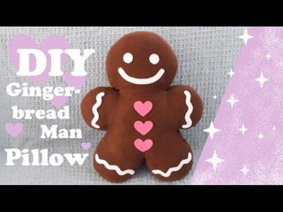 ❤ DIY Gingerbread Man Pillow ❤