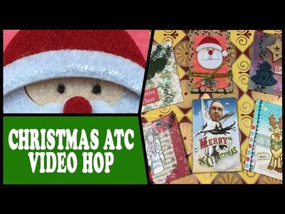 How to: Christmas ATC Video Swap Hop