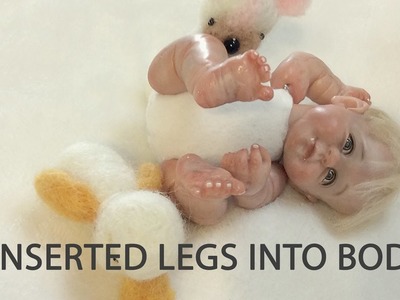Mini Pose-able Baby  - Inserted legs into Body