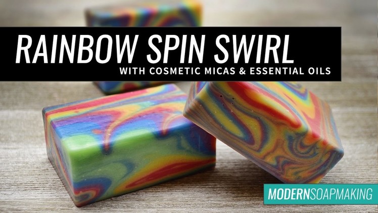 Rainbow Spin Swirl Soap with Modern Soapmaking