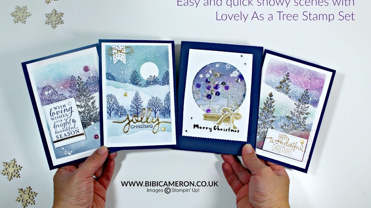Snowy scenes for Christmas Cards - Lovely As a Tree Stampin Up