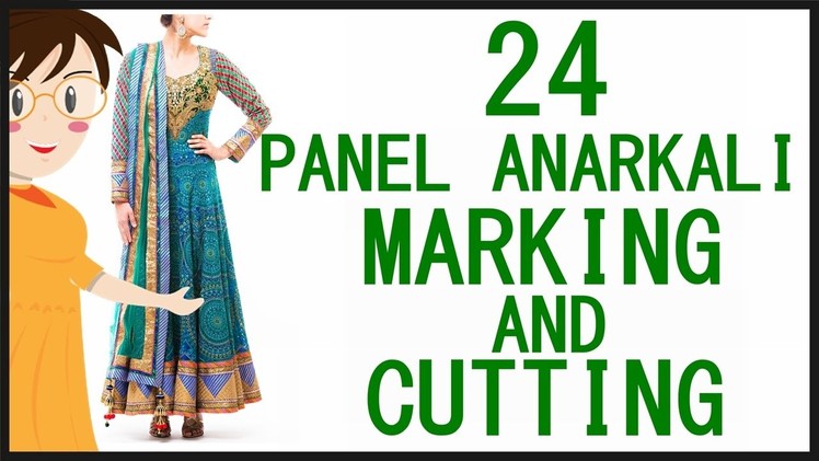 24 Panel Anarkali Dress Marking And Cutting | DIY - Tailoring With Usha