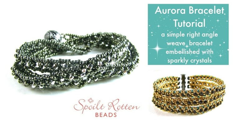 Aurora Right Angle Weave Bracelet Tutorial