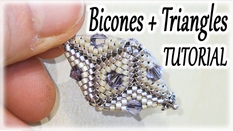 Beading Tutorial - Peyote stitch Triangles and Bicones in a 3-space beadwork