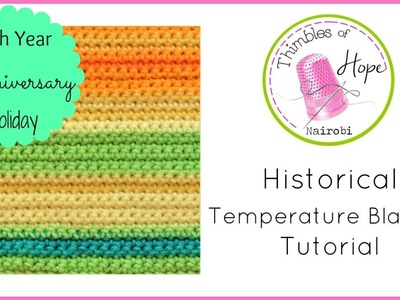CROCHET: Historical Temperature Blanket Tutorial