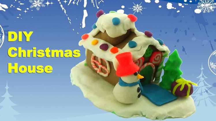 DIY Play Doh Christmas House - Play Doh Snowman Merry Christmas Surprise Toys