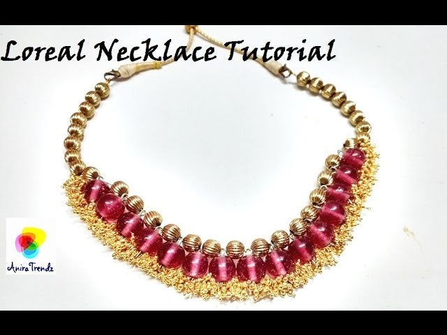How to make loreal necklace at home - Easy Simple Beautiful Tutorial (Silk thread bead can be used)