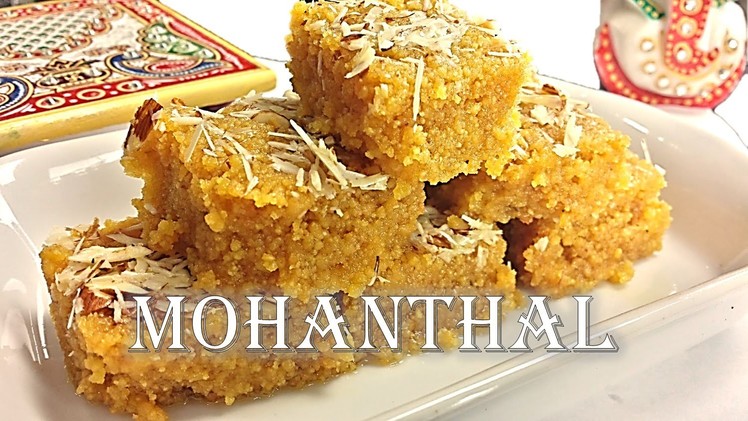 Authentic Mohanthal Recipe by RinkusRasoi