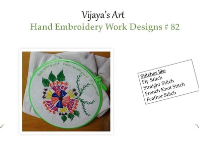 Beautiful Hand Embroidery Work Designs # 82 - Satin & Fly Stitches