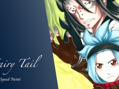 Fairy Tail Gajevy Speed Paint