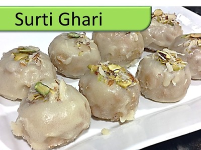 How to make Surti Ghari an authentic recipe by RinkusRasoi