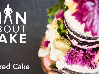 (man about) Naked Cakes | Man About Cake