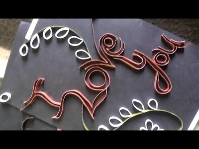 Quilling love card