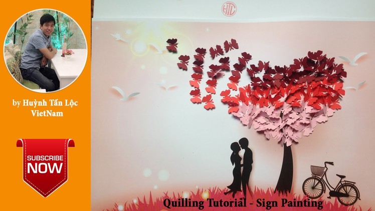 Quilling Tutorial - How to make Sign Painting