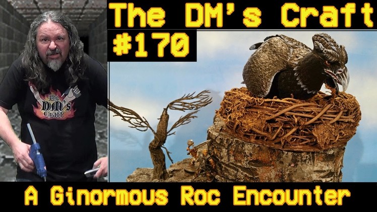 A Ginormous Roc Encounter for D&D (DM’s Craft #170)