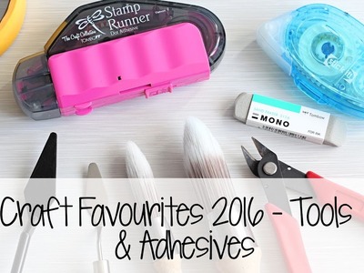 Craft Favourites 2016 - Tools & Adhesives | The Card Grotto