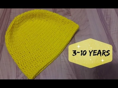 How to crochet a hat for 3-10 years old kid? | !Crochet!