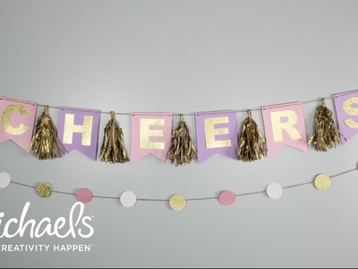 How To Make a New Year's Garland: CHEERS | DIY Home Decor | Michaels