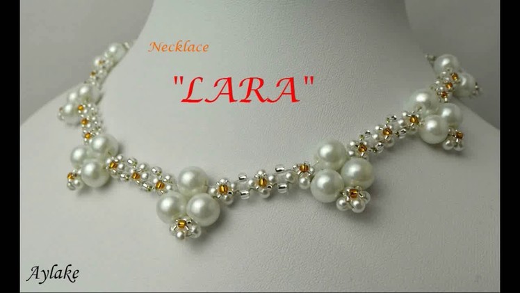 How to make beaded necklace LARA