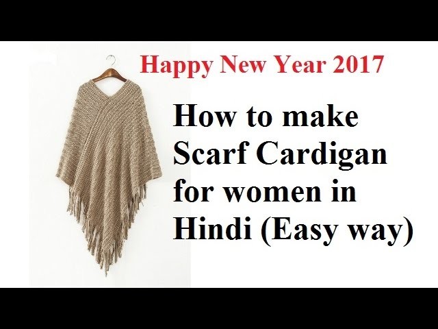 How to make Winter Scarf Cardigan for women