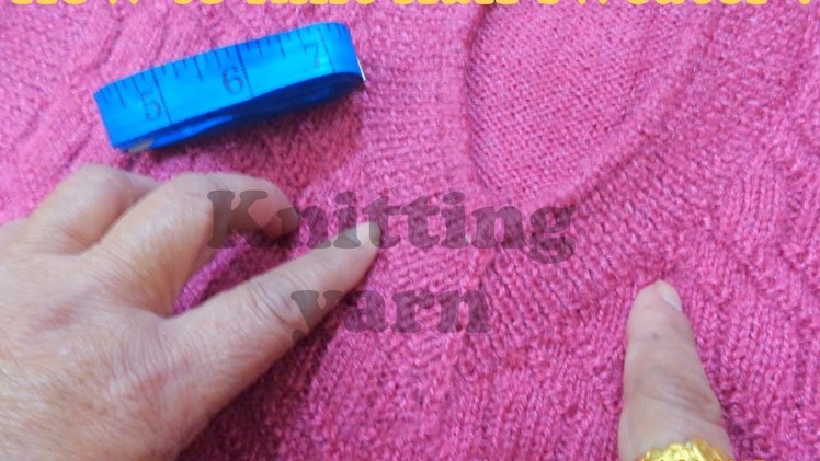 Introduction to Half Sweater (Hindi). How to knit half sweater ?
