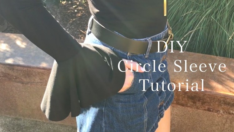 DIY Circle Sleeve Tutorial