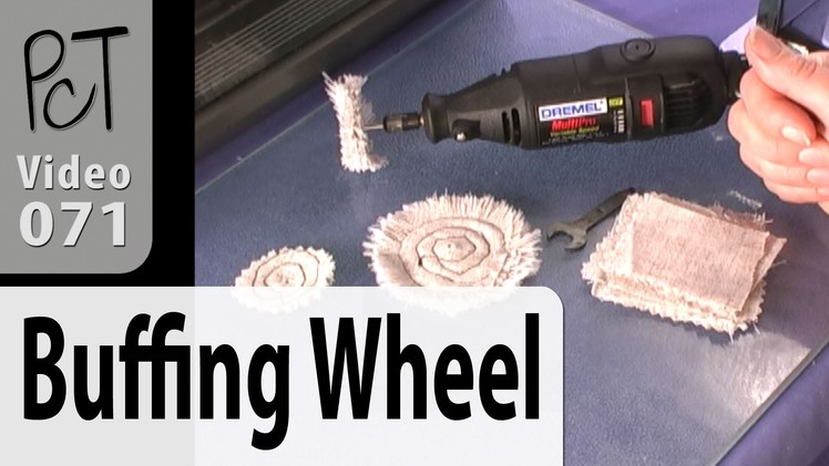 DIY Cloth Buffing Wheel For Your Dremel Tutorial (Intro Vol-005-3)