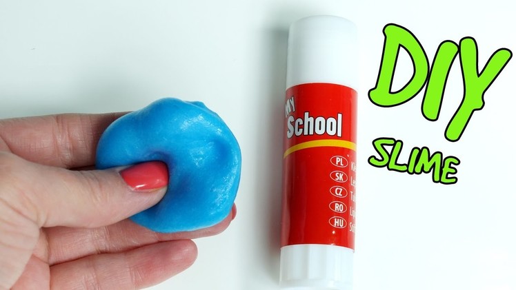 DIY Glue stick slime without borax! How to make slime with glue stick