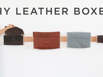 DIY Leather Boxes