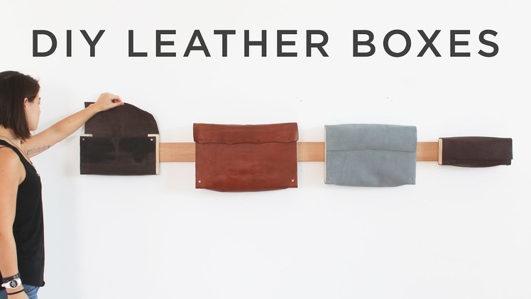 DIY Leather Boxes