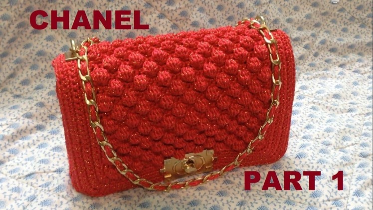 How to Crochet Bag CHANEL part 1 - Hướng dẫn móc túi xách CHANEL P1