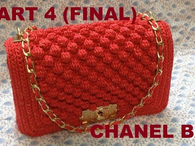 How to Crochet Bag CHANEL part 4 - Hướng dẫn móc túi xách CHANEL P4