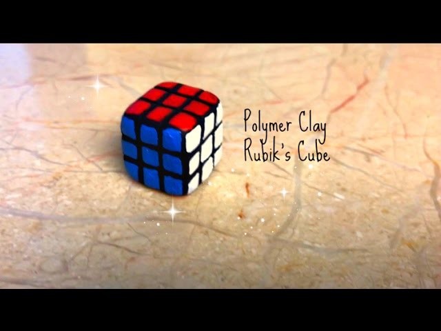 How To Make A Polymer Clay Rubik's Cube