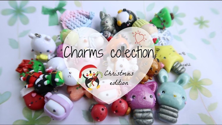 Polymer Clay Charm Update  - Christmas edition